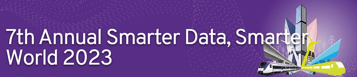 7th Annual Smarter Data, Smarter World 2023
